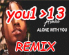 Alone With You - Remix