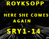 ROYKSOPP-HERE SHE COMES