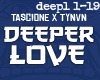 Trap Rmx: Deeper Love 2