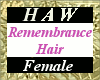 Remembrance Hair - F
