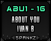 About You - Ivan B @ABU