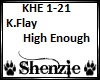 K.Flay- High enough