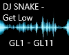 DJ SNAKE - Get Low