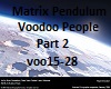 Pendulum Voodoo People 2