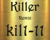 Killer Remix