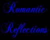 romantic reflections clu