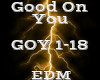 Good On You -EDM-
