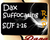 Dax - Suffocating