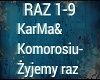 "Zyjemy raz"