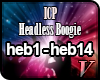 V; ICP - Headless Boogie