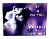 Native Warrior Saying