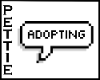 Ⓟ Adopting