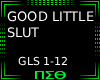 Good Little Sl*t