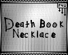 -P- DeathBook Necklace