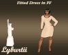 Fitted Dress in PF