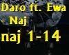 Daro ft. Ewa - Naj