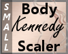 Body Scaler Kennedy S