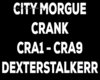 City Morgue - Crank