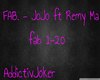 *FAB* JoJo ft Remy Ma