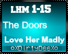 The Doors:Love Her Madly