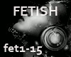 > FETISH