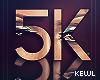 K| 5K Support
