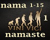 vini vici - Namaste pt.1