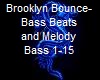 Brooklyn Bounce-Bass,Bea