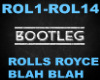 Bootleg Rolls Royce Blah