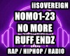 No More - Ruff Endz