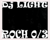 Dj Light ROCH 0/3