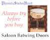 Batwing saloon doors