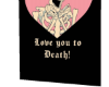 Love to Death Cutout