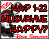 Mudvayne Happy?