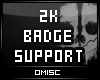 |M| 2K Badge Support