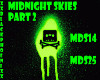 Midnight Skies Part 2