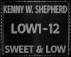 Kenny W.S.~ Sweet & Low