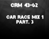 Car Race Mix 1 prt 3
