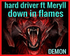 hard driver down flames
