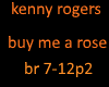 Kenny R buy me a rose p2