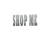 "SHOP ME" Cutout