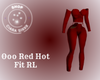 Ooo Red Hot Fit RL