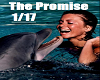 M*  The Promise  1/17