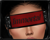 Immortal Blindfold !