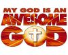 my God is an Awesome God
