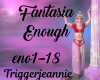 Fantasia-Enough