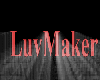 {LM}LuvMaker