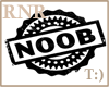 Ride a Noob - RNR