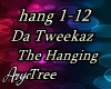 DaTweekaz Hanging Tree