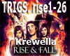 Krewella Rise And Fall 